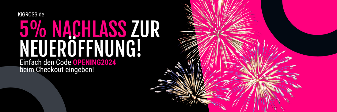 5% Nachlass zur Eröffnung!